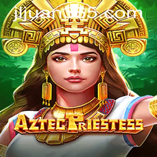 AztecPriestess: Journey into Mystical Adventure with Juan365
