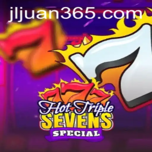 Discover the Thrill of HotTripleSevensSpecial: A Detailed Guide