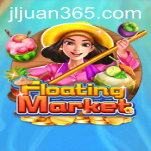 Exploring the Excitement of FloatingMarket: A Unique Gaming Experience with Juan365